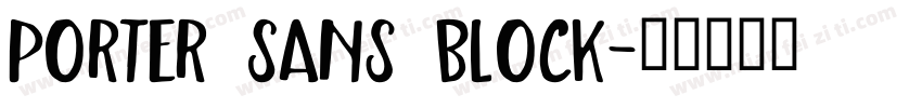 Porter Sans Block字体转换